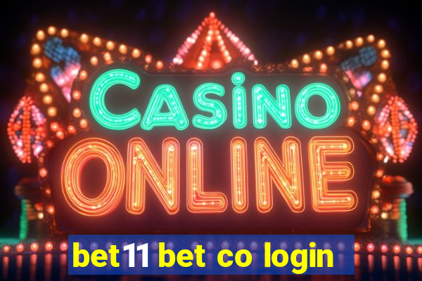 bet11 bet co login